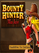 Bounty Hunter ~ Miss Jane preview