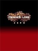 Heroes Lore Zero preview