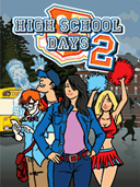 High School Days 2 preview