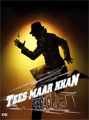 Tees Maar Khan preview
